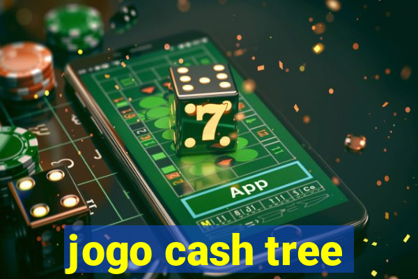 jogo cash tree